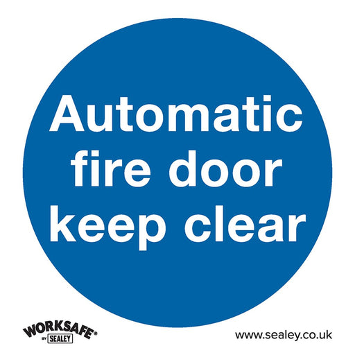 Sealey Mandatory Safety Sign Automatic Fire Door Keep Clear Rigid Plastic Sealey - Dynamic Drive