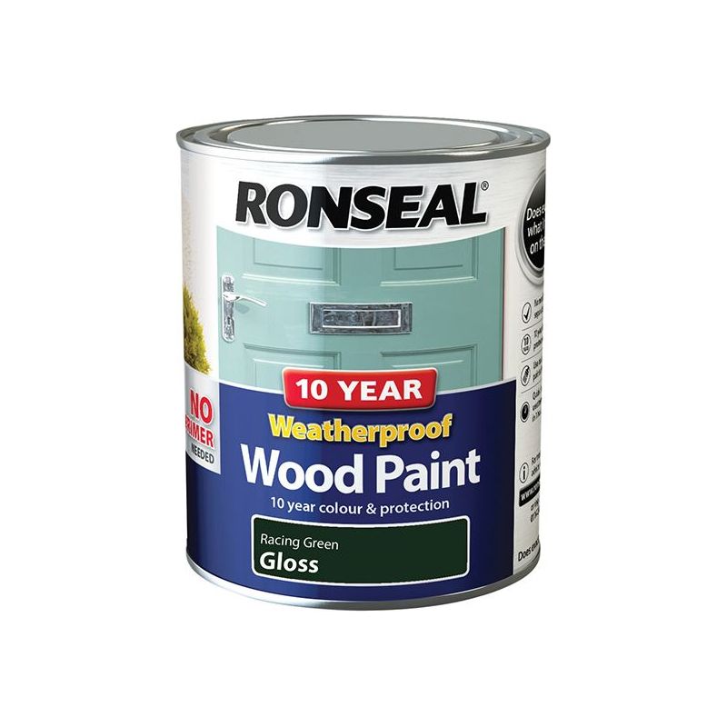 Ronseal 10 Year Weatherproof Wood Paint Racing Green Gloss 750ml Ronseal - Dynamic Drive