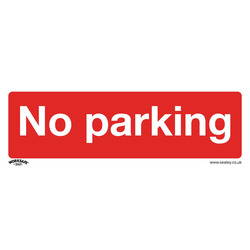Sealey Prohibition Safety Sign No Parking Rigid Plastic Pack of 10 SS16P10 Sealey - Dynamic Drive
